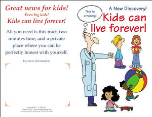 Gospel tract for children "Kids can live forever!" $.03 each